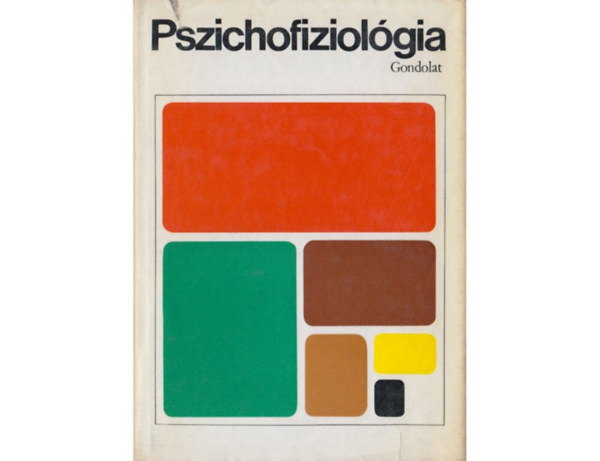 SZERZŐ Ivan Petrovics Pavlov Thom Verhove Jerzi Konorski Holger Hydén FORDÍTÓ Bányai Éva Czigler István Fonyó Ilona Pléh Csaba - Pszichofiziológia A feltételes reflex - Az agykérgi szabályozás jelentősége a biológiában és az orvostudományban - A feltételes reflex biológiai gyökerei - Mai memória hipotézisek - A recens (rövid idejű) emlékezet kérdésének