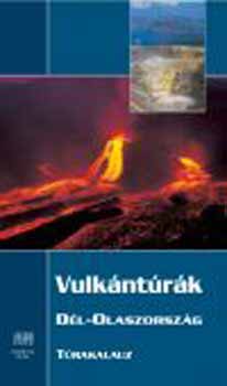 Vulk�nt�r�k - D�l-Olaszorsz�g