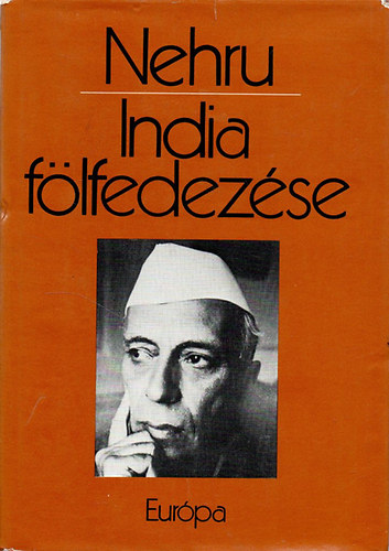 Nehru - India f�lfedez�se