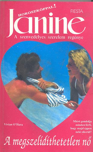Vivian O'Hara - A megszelídíthetetlen nő (Janine)
