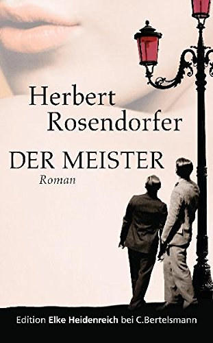 Herbert Rosendorfer - Der Meister (A mester) NMET NYELVEN