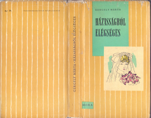 Gergely Mrta - Hzassgbl: elgsges