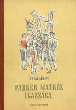 Kovai L�rinc - Parker matr�z igazs�ga