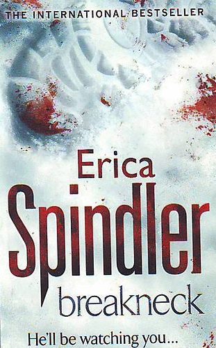 Erica Spindler - Breakneck