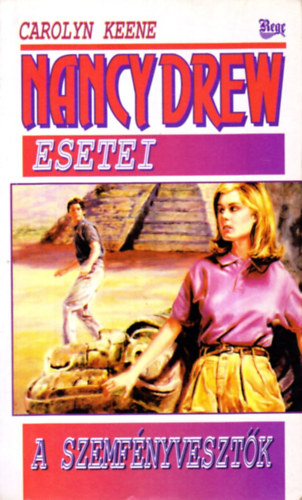 Carolyn Keene - Nancy Drew esetei: A szemfényvesztők