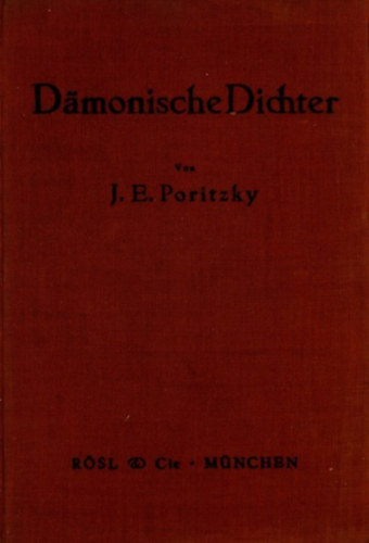 J. E. Poritzky - Dämonische Dichter