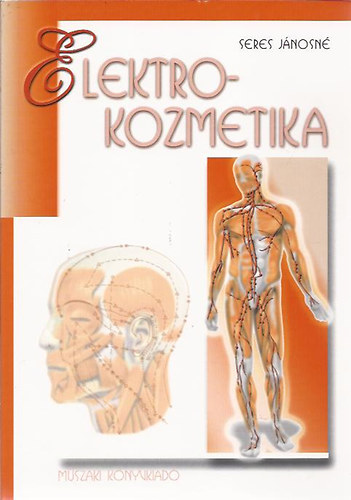 Seres Jánosné - Elektrokozmetika