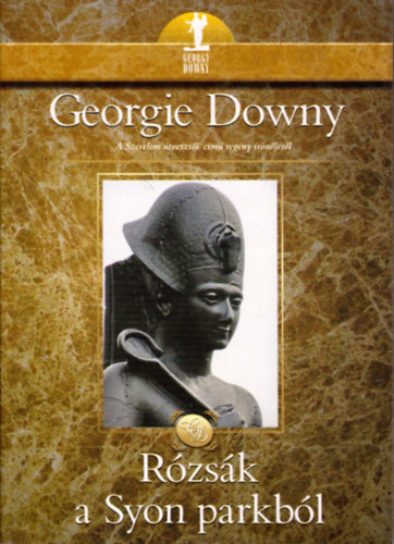 Georgie Downy - Rzsk a Syon parkbl