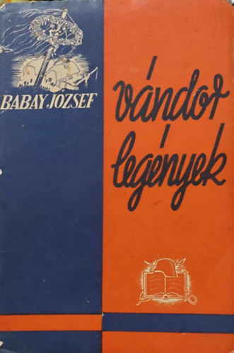 Babay J�zsef - V�ndorleg�nyek