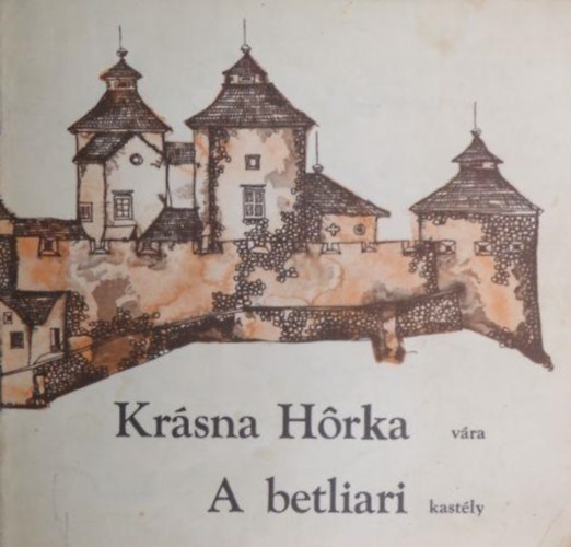 Krsna Hrka- A betliari kastly