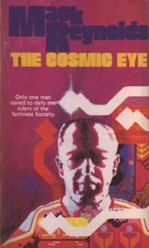 Mack Reynolds - The cosmic eye