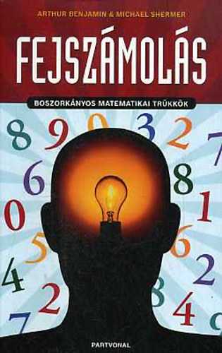 Arthur Benjamin Michael Shermer - Fejsz�mol�s