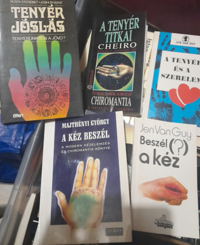 Majthnyi Gyrgy, Jen Van Guy, Cheiro Rosta Erzsbet-Johi Bharat - 5 db tenyrjsls knyv: Rosta E.-Joshi Bharat: Tenyrjsls, Cheiro: A tenyr titkai, Jen Van Guy: A tenyr s a szerelem, Beszl a kz?, Majthnyi Gyrgy: A kz beszl