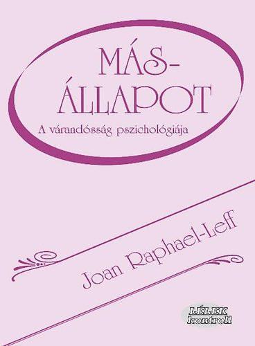 Joan Raphael-Leff - Msllapot