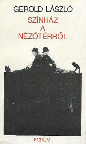 Gerold L�szl� - Sz�nh�z  a n�z�t�rr�l