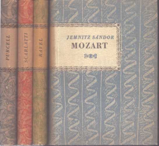 Petrovics Emil, Jemnitz Sándor, Kárpáti János, Legány Dezső - 4 db a Kis Zenei Könyvtár sorozatból: Ravel - Mozart - D. Scarlatti - Purcell