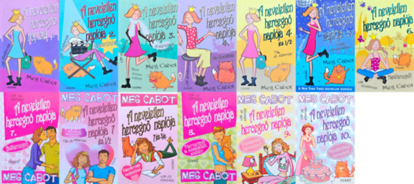 Meg Cabot - 13 db a A neveletlen hercegn naplja sorozatbl: A neveletlen hercegn naplja 1-10. + A neveletlen hercegn naplja 4 s 1/2 +  A neveletlen hercegn naplja 7 s 1/2 +  A neveletlen hercegn naplja 7 s 3/4