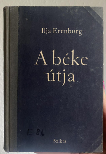 Ilja Erenburg - A b�ke �tja