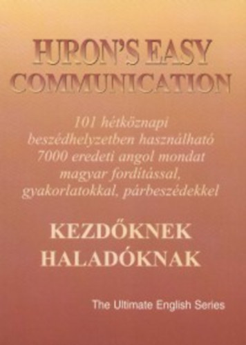 Huron's Easy communication - kezdknek, haladknak