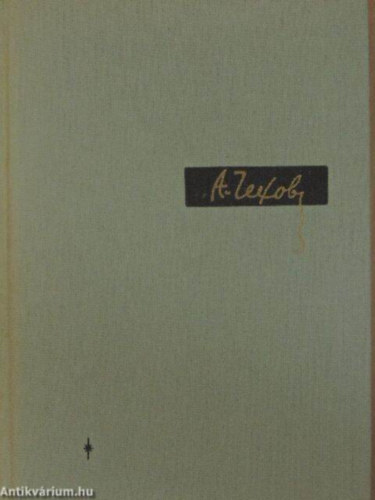 Anton Pavlovics Csehov - Elbeszélések-Csehov művei I.