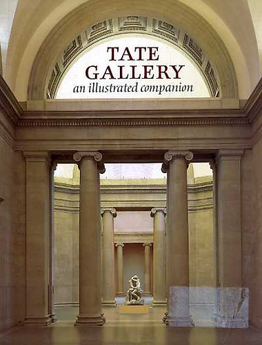 Simon Wilson - Tate Gallery - An Illustrated Companion