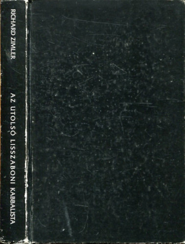 Richard Zimler - Az utols� lisszaboni kabbalista