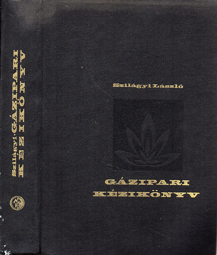 Szilgyi Lszl - Gzipari kziknyv