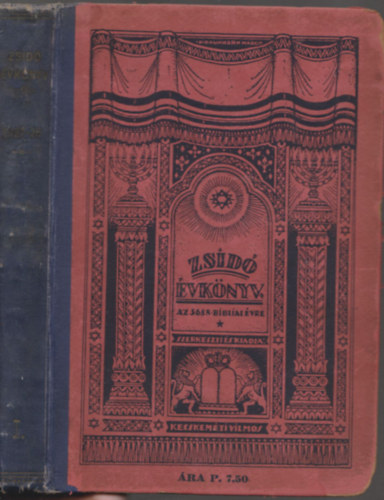 Kecskem�ti Vilmos  (szerk.) - Zsid� �vk�nyv az 5688. bibliai �vre