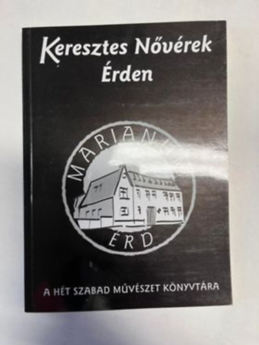 Keresztes Nővérek Érden