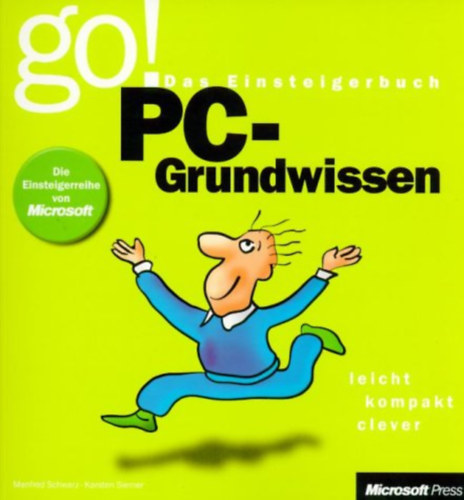 Karsten Siemer Manfred Schwarz - PC-Grundwissen