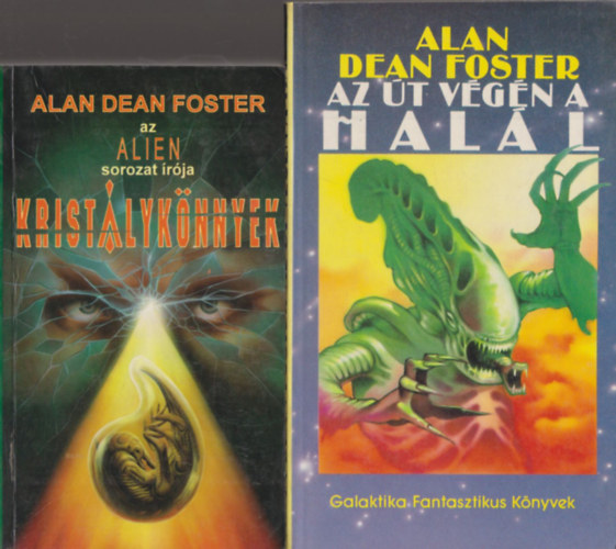 Alan Dean Foster - Krist�lyk�nnyek + Az �t v�g�n a hal�l (2 m�)