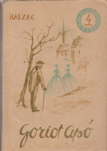 Honor� de Balzac - Goriot ap�