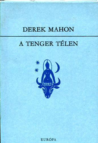 Derek Mahon - A tenger tlen