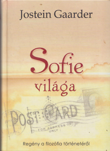 Jostein Gaardner - Sofie vilga (Regny a filozfia trtnetrl)