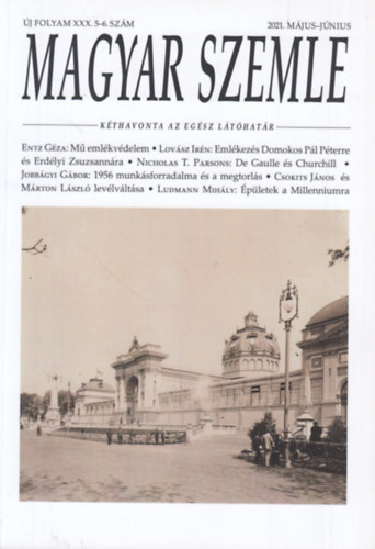 Gróh Gáspár (főszerk.) - Magyar Szemle 2021. május-június (Új Folyam XXX. 5-6. szám)