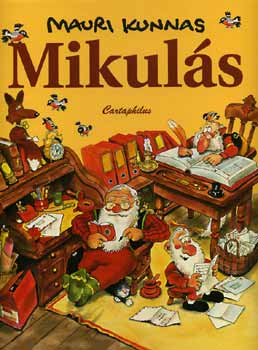 Mauri Kunnas - Mikuls