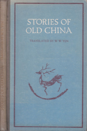 W. W. Yen  (ford�t�) - Stories of old China
