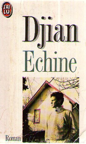 Philippe Djian - Echine