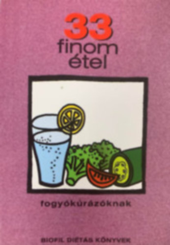 Rig-Fehr - 33 finom tel fogykrzknak