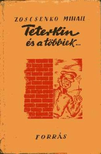 Zoscsenko Mihail - Teterkin s a tbbiek