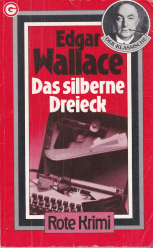 Edgar Wallace - Das Silberne Dreieck