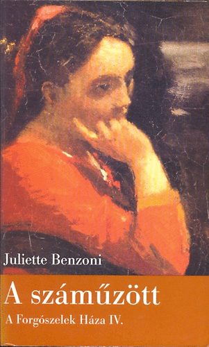 Jliette Benzoni - A sz�m�z�tt