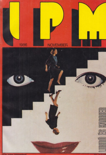 Ivanics Istvn  (fszerk.) - Interpress Magazin 1986 november - 12. vfolyam 11. szm