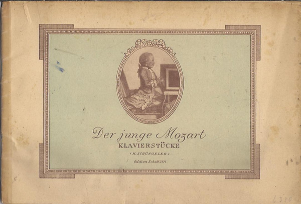 H. Sch�ngeler - Der junge Mozart - Klavierst�cke