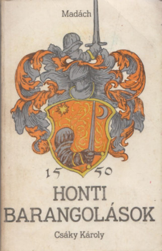 Cs�ky K�roly - Honti barangol�sok