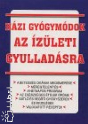 Hzi gygymdok az zleti gyulladsra