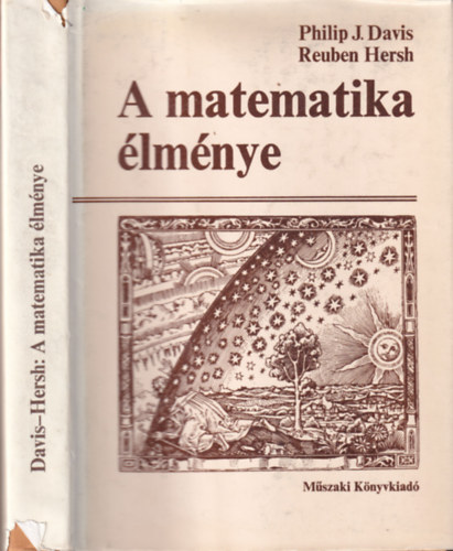 Philip J. Davis Reuben Hersh - A matematika élménye