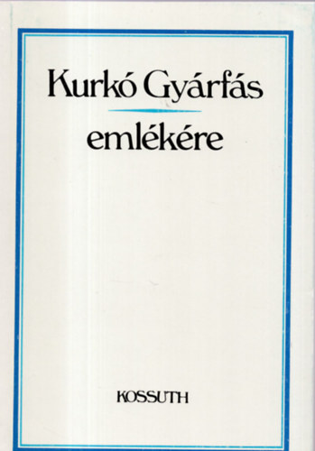 Kurk Gyrfs emlkre