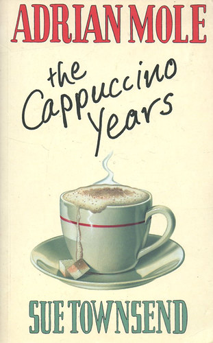 Sue Townsend - Adrian Mole: The Cappuccino Years