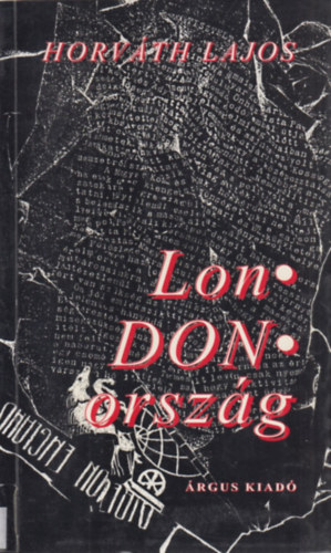 Horváth Lajos - LonDonország